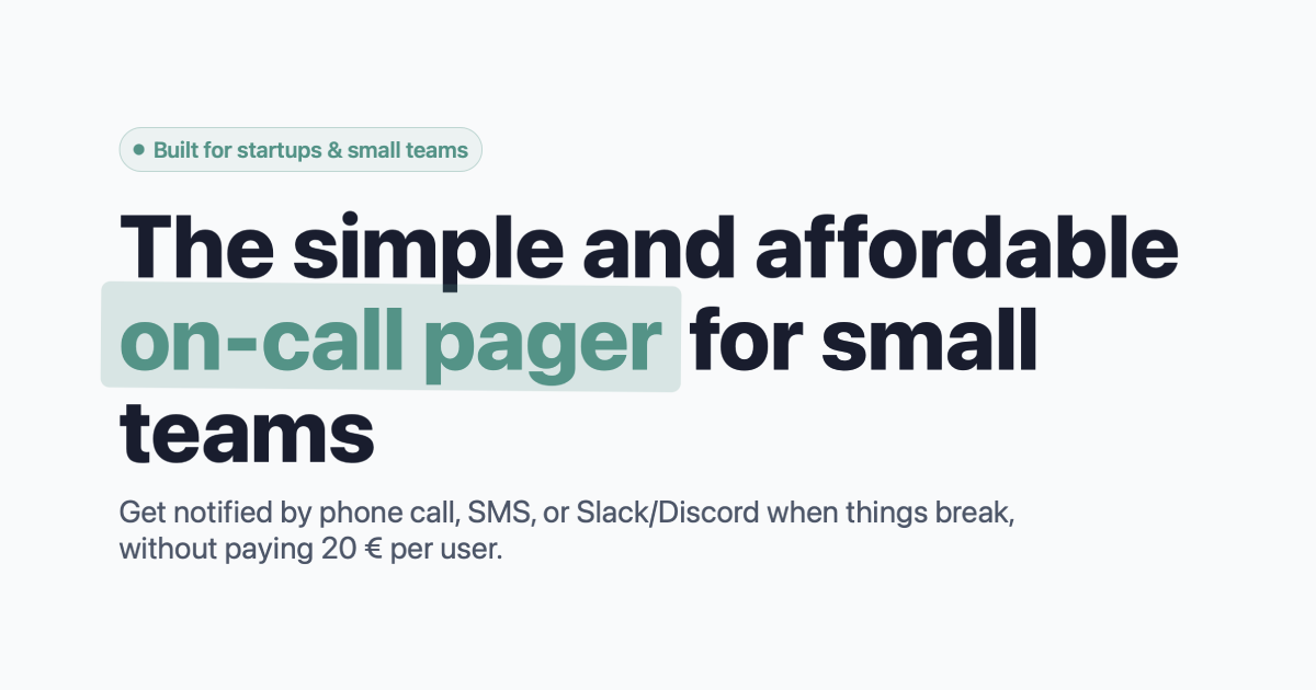 SimplePager.dev - The simple, affordable on-call pager for small teams